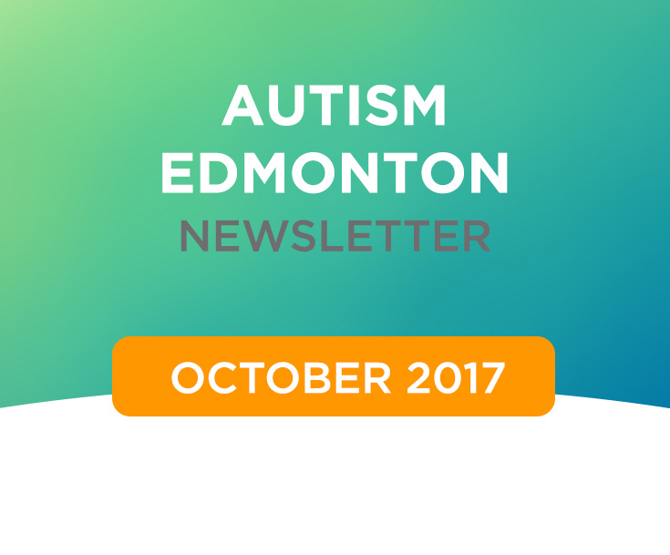 Autism Edmonton Newsletter – October 2017