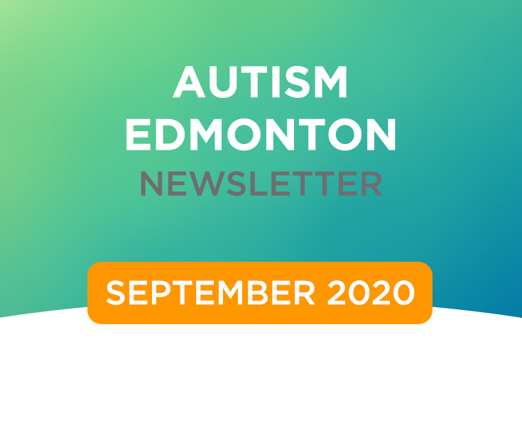Autism Edmonton Newsletter – September 2020